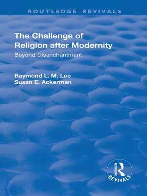 cover image of The Challenge of Religion after Modernity